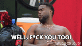 well-screw-you-too-kevin-hart.gif